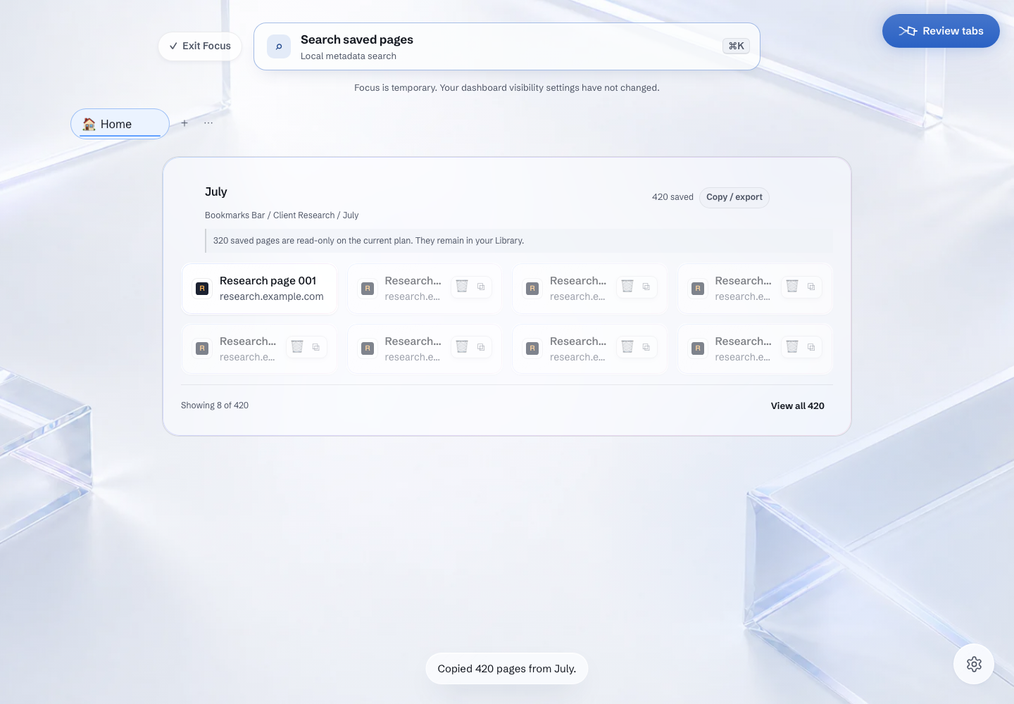 UntangleTabs Focus view showing local saved-page search and a Section with 420 saved pages presented as eight preview cards, with a copy and export control